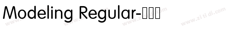 Modeling Regular字体转换 Modeling Regular字体转换